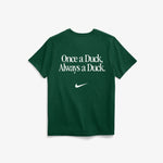 Green DOAF t-shirt with 'Once a Duck, Always a Duck' text and Nike logo on a white background